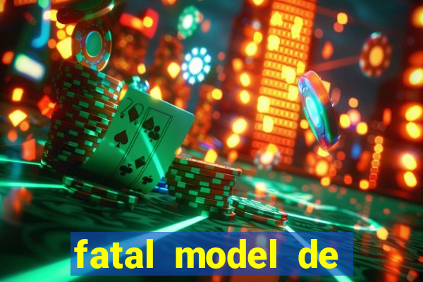 fatal model de porto velho